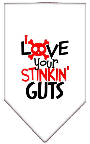 Love your Stinkin Guts Screen Print Bandana White Large